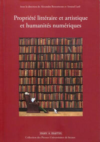 Propriété littéraire et artistique et humanités numériques