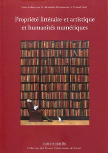 Propriété littéraire et artistique et humanités numériques