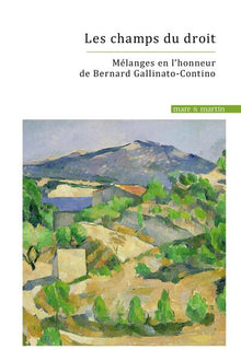 Mélanges en l'honneur de Bernard Gallinato