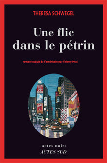 Une flic dans le pétrin