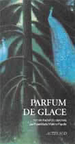 Parfum de glace