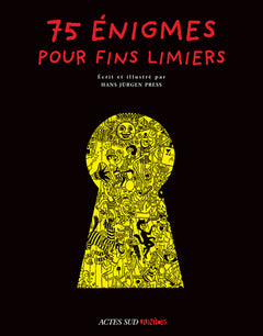 75 énigmes pour fins limiers