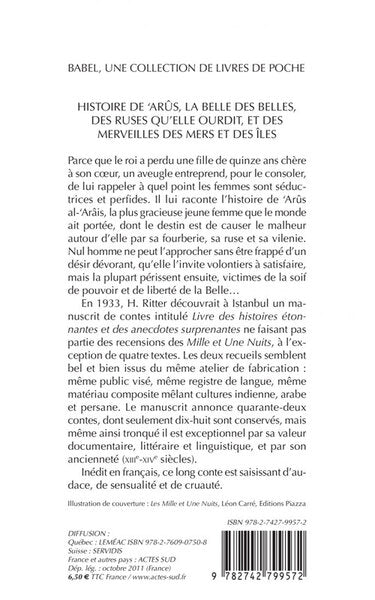 Histoire de 'Arûs, la Belle des belles, des ruses qu'elle ourdit, et des merveilles des mers et des