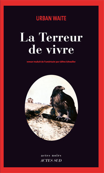 La terreur de vivre