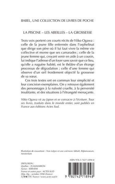 La Piscine, les abeilles, la grossesse