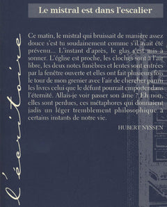 Le mistral est dans l'escalier