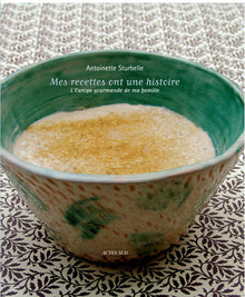Mes recettes ont une histoire