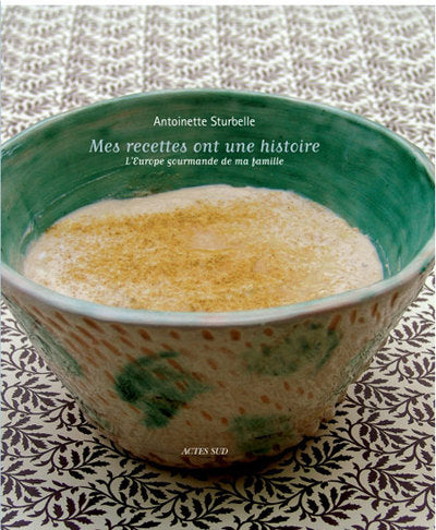 Mes recettes ont une histoire