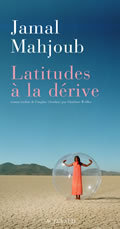 Latitudes à la dérive