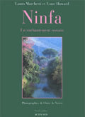Ninfa, Un enchantement romain