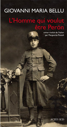 L'homme qui voulut être Perón