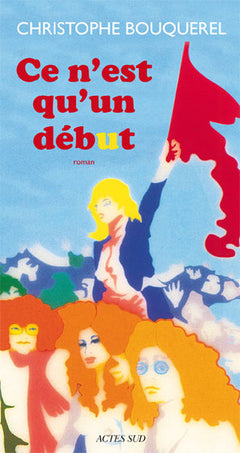 Ce n'est qu'un début