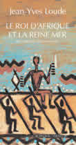 Le roi d'Afrique et la reine mer