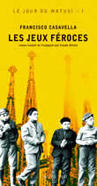 Les Jeux féroces
