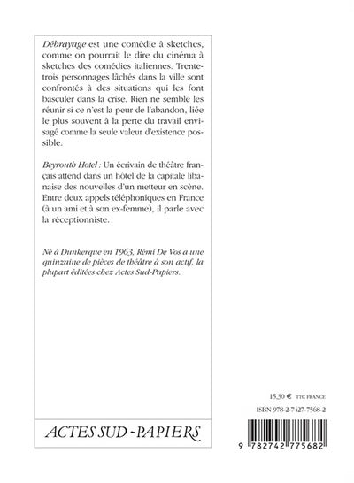 Débrayage suivi de Beyrouth Hotel