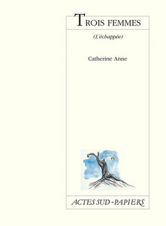 Trois femmes
