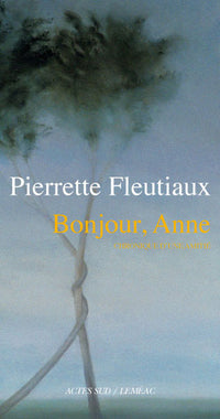Bonjour, Anne