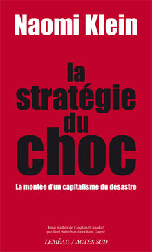 La stratégie du choc