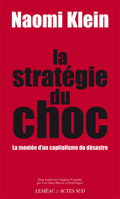 La stratégie du choc