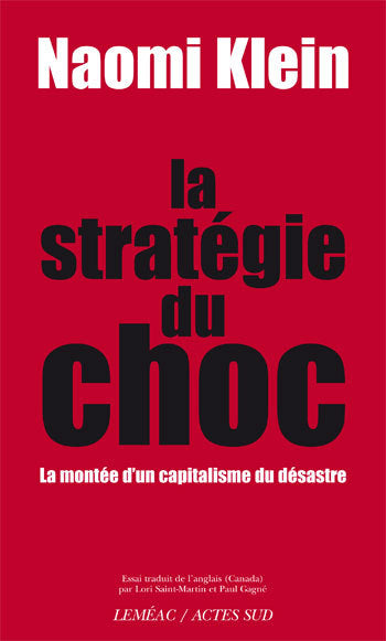La stratégie du choc