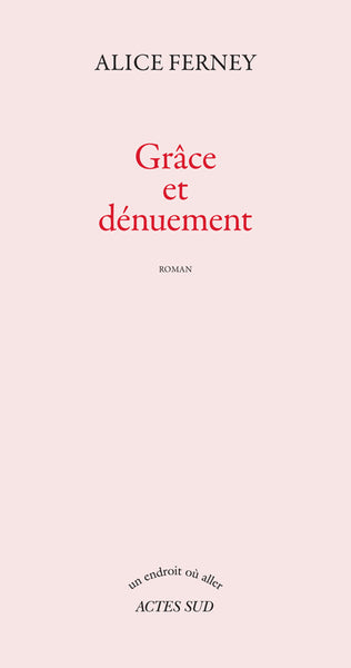 grâce et dénuement