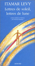 Lettres de soleil, lettres de lune