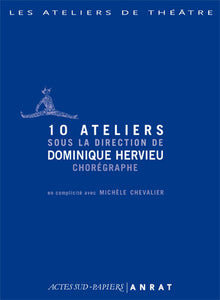 10 ateliers Dominique Hervieu