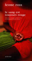 Le sang est toujours rouge
