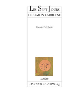 Les sept jours de Simon Labrosse