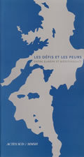 Les Défis et les peurs