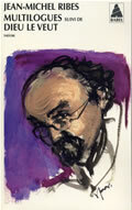 Multilogues suivi de Dieu le veut