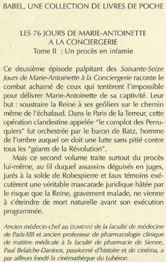 Les Soixante-Seize Jours de Marie-Antoinette à la Conciergerie