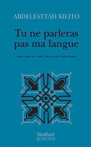 Tu ne parleras pas ma langue