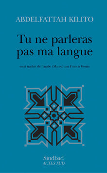 Tu ne parleras pas ma langue