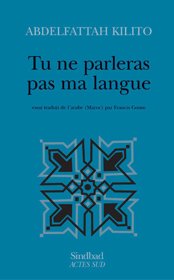 Tu ne parleras pas ma langue