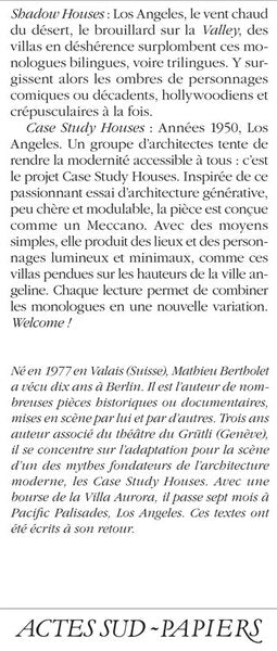 Shadow Houses suivi de Case Study Houses