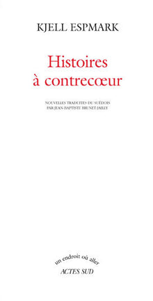Histoires à contrecoeur