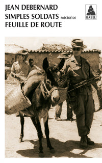 Simples soldats précédé de Feuille de route
