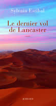 Le dernier vol de Lancaster