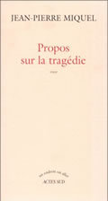 Propos sur la tragédie