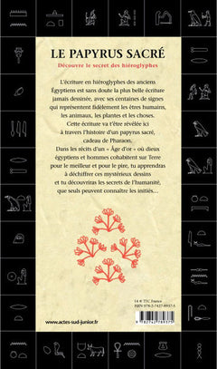 Le papyrus sacré: Découvre le secret des hiéroglyphes