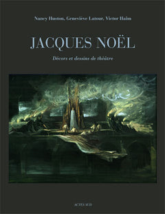 Jacques Noël, la scène est un monde