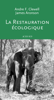 La restauration écologique