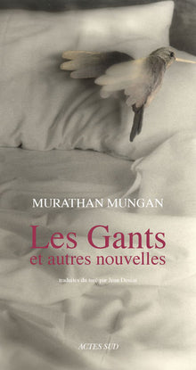 Les Gants et autres nouvelles