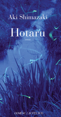 Hotaru: Le Poids des secrets