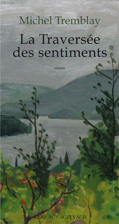 La Traversée des sentiments
