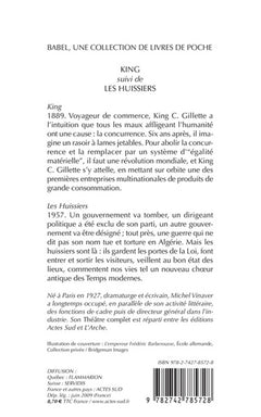 King, suivi de : Les Huissiers