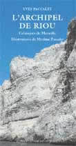 L'archipel de Riou