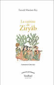 La cuisine de Ziryâb