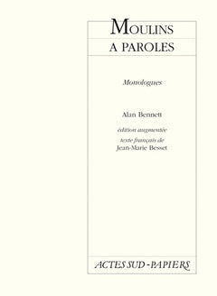 Moulins à paroles, édition augmentée